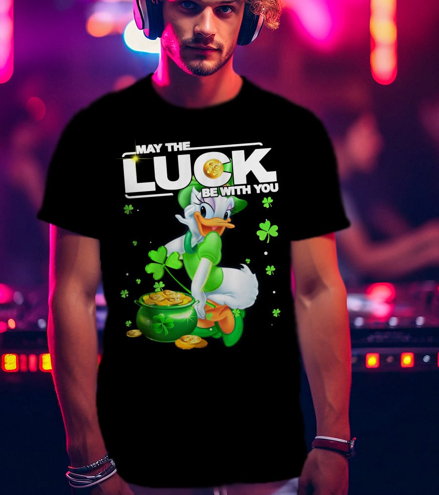 May The Luck Be With You Daisy Duck Luck T-Shirt