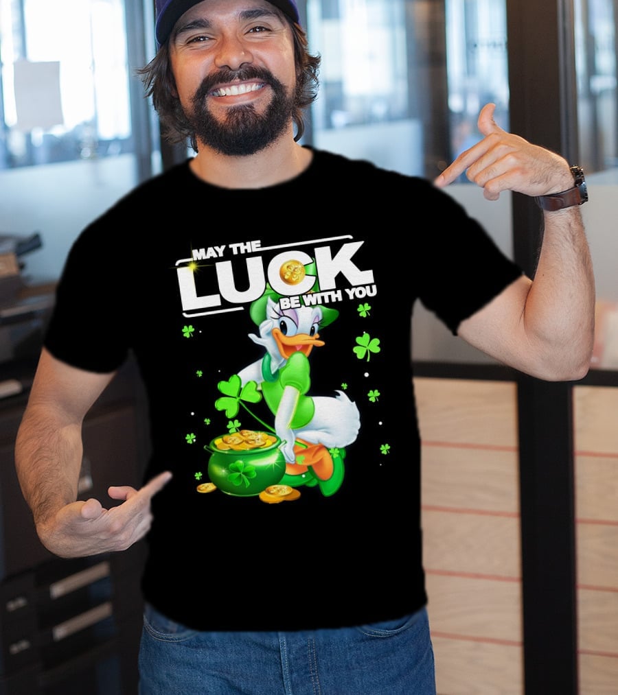 May The Luck Be With You Daisy Duck Luck T-Shirt