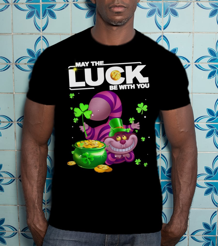 May The Luck Be With You Cheshire Cat Coins And Clover Pot T-Shirt