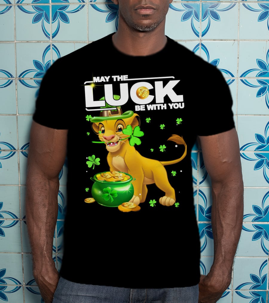 MAY THE LUCK BE WITH YOU Simba Luck T-Shirt