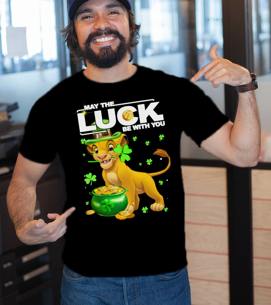 MAY THE LUCK BE WITH YOU Simba Luck T-Shirt