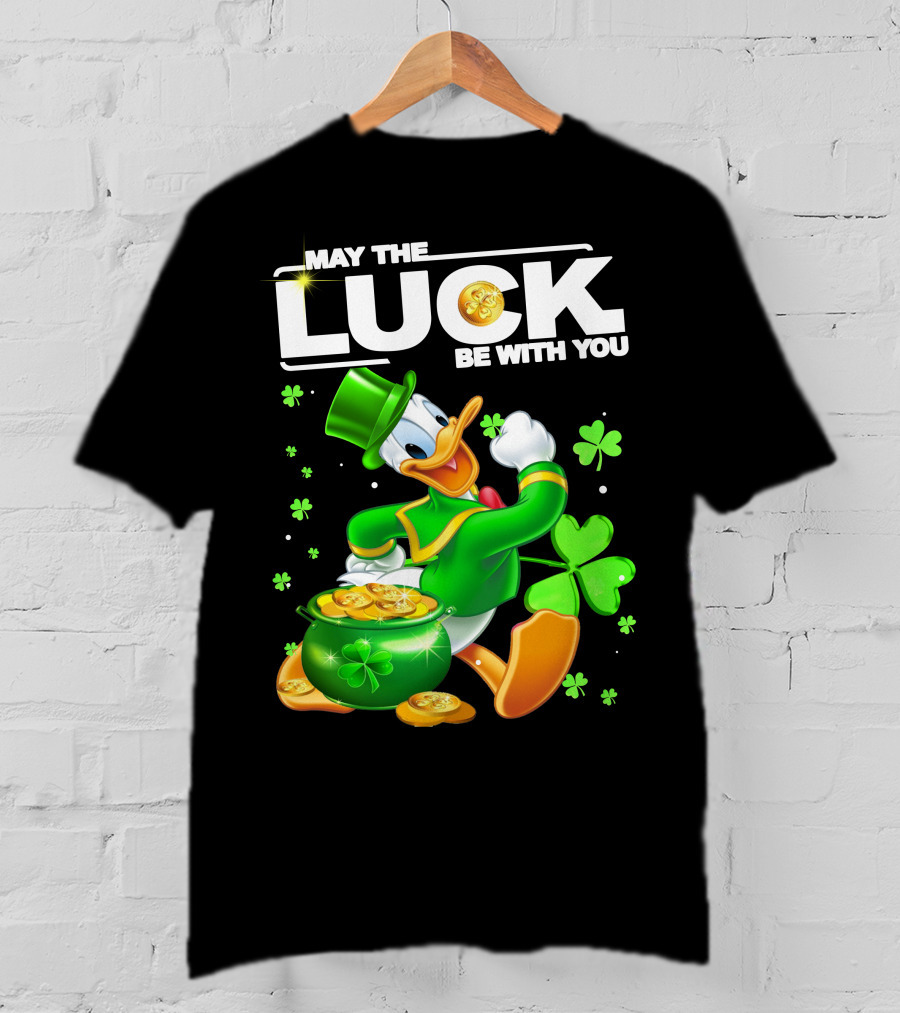 May The Luck Be With You Donald Duck St. Patrick's Day Gold Coins And Clover T-Shirt