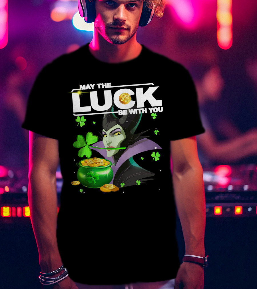 MAY THE LUCK BE WITH YOU Maleficent Shamrock Coins T-Shirt