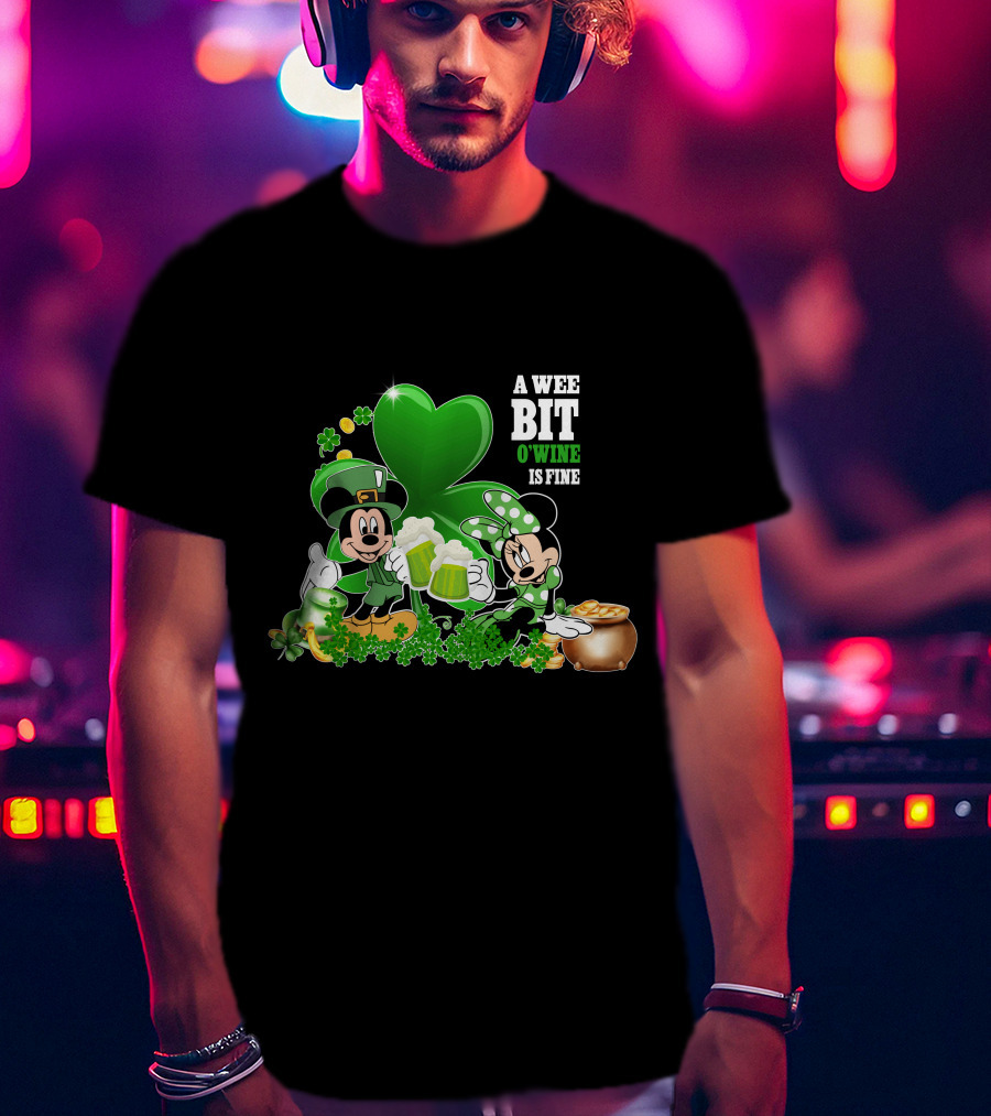 Mickey And Minnie A Wee Bit O'Wine Is Fine Patrick's Day T-Shirt