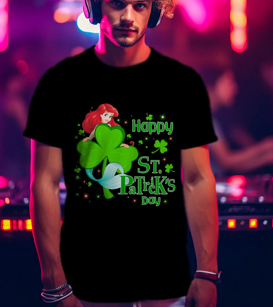 Happy St. Patrick's Day Ariel T-Shirt