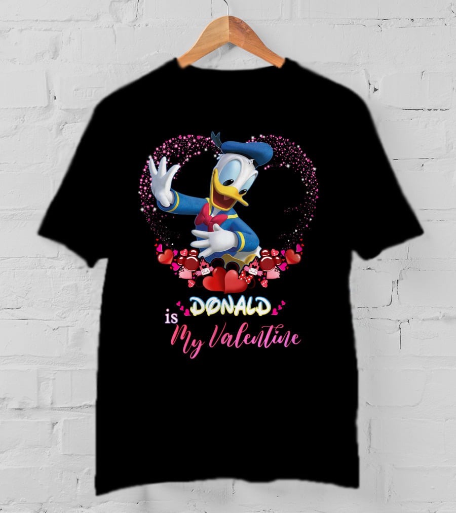Donald Is My Valentine T-Shirt