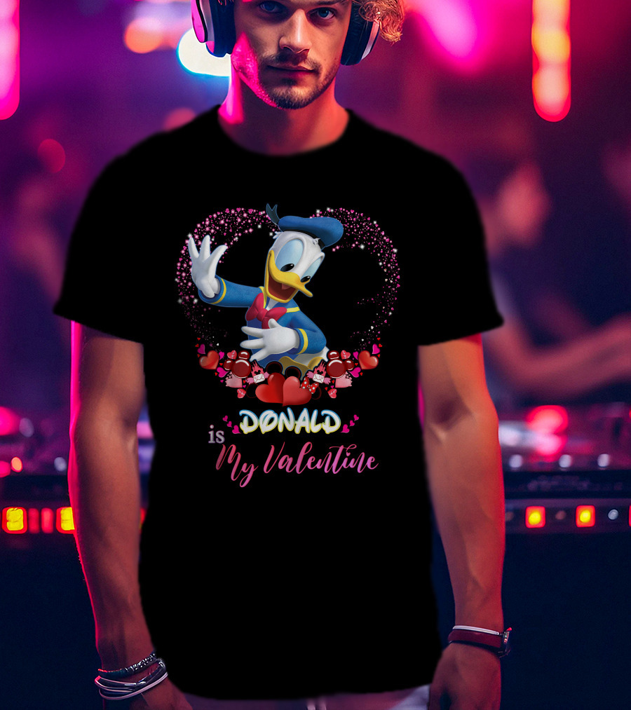 Donald Is My Valentine T-Shirt