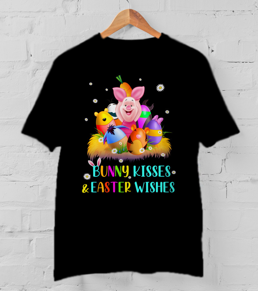Bunny Kisses And Easter Wishes Piglet Eggs T-Shirt