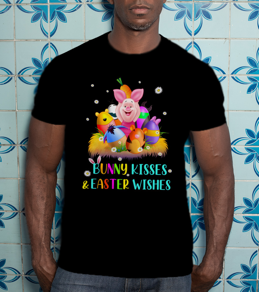 Bunny Kisses And Easter Wishes Piglet Eggs T-Shirt