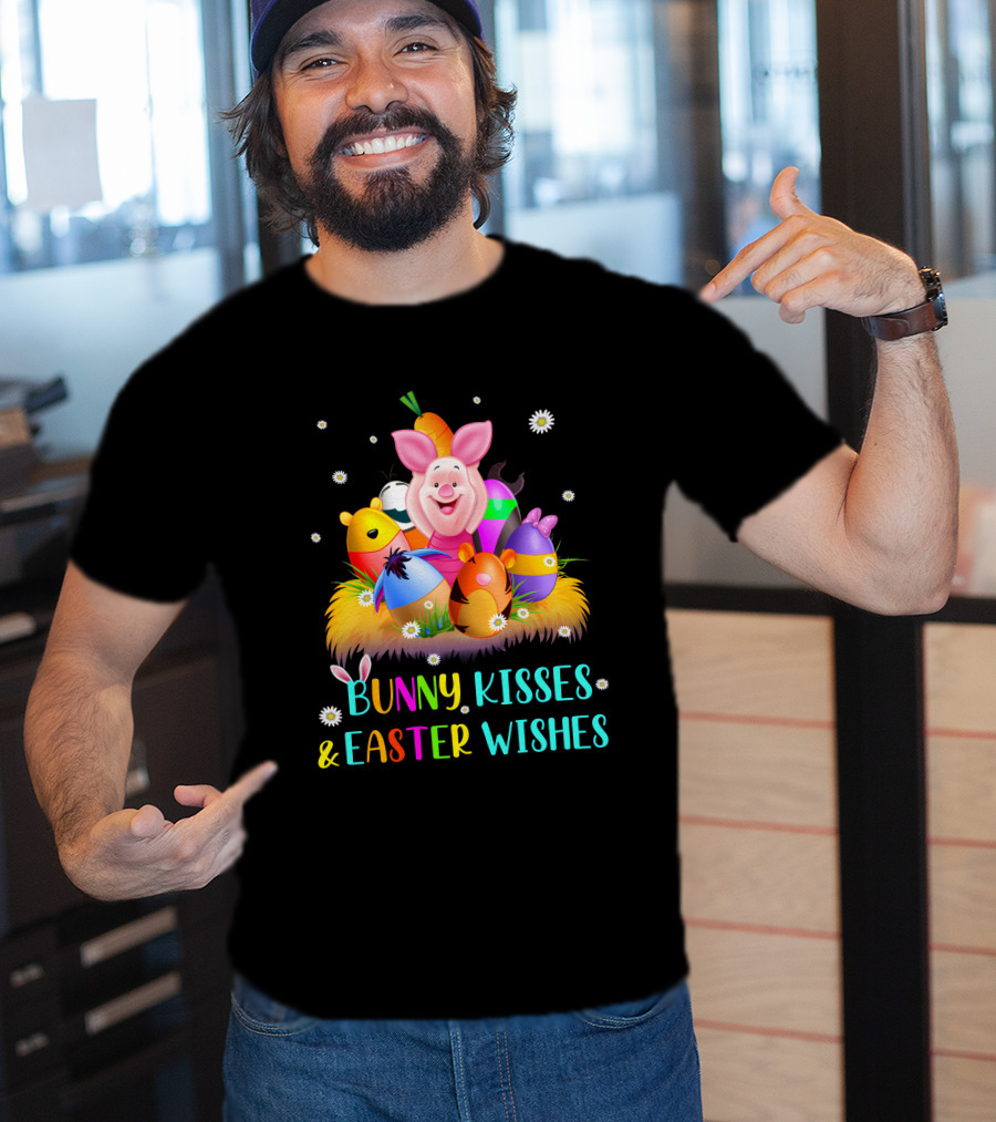 Bunny Kisses And Easter Wishes Piglet Eggs T-Shirt