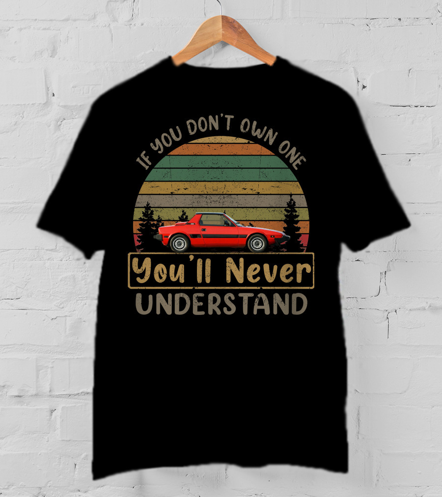 If You Don't Own One You'll Never Understand Fiat Car Vintage T-Shirt