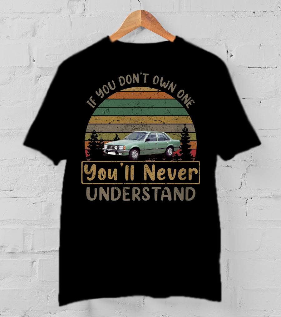 Opel Rekord E1 If You Don’t Own One You’ll Never Understand Vintage Car Retro Stripes T-Shirt