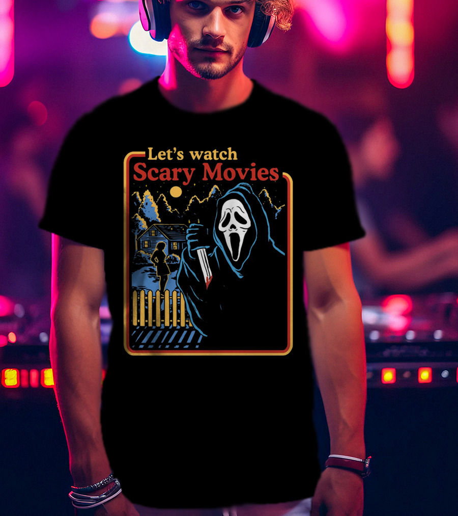 Let's Watch Scary Movies Scream Horror T-Shirt