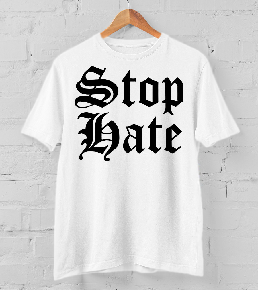 Stop Hate Chet Hanks Merch T-Shirt