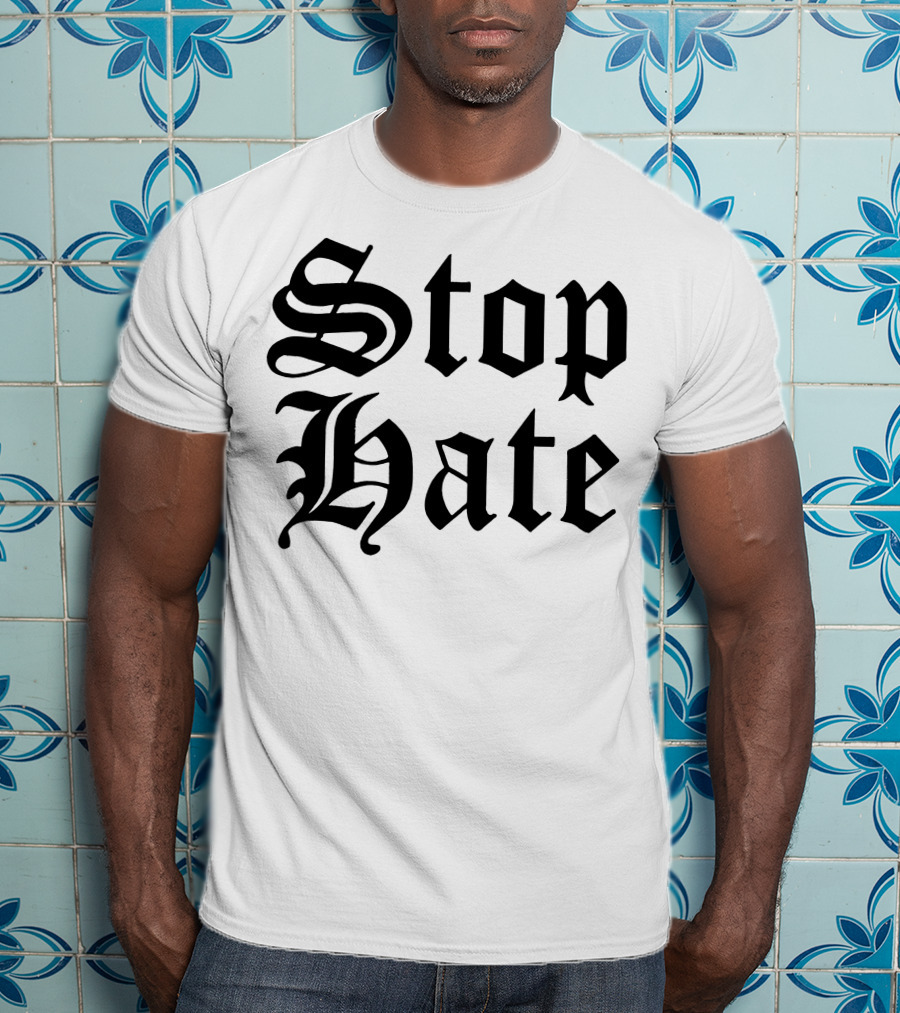 Stop Hate Chet Hanks Merch T-Shirt