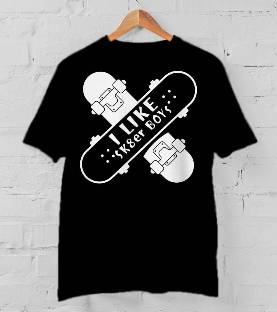I Like Sk8er Boys T-Shirt