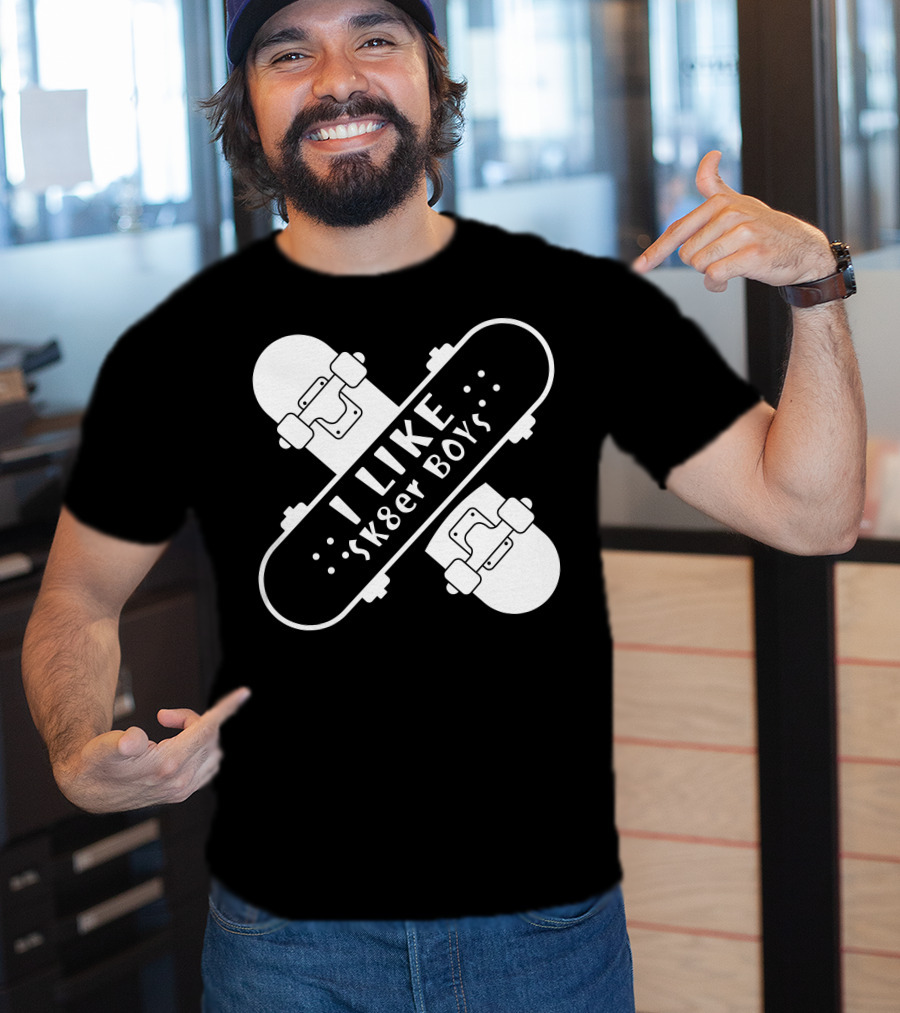 I Like Sk8er Boys T-Shirt