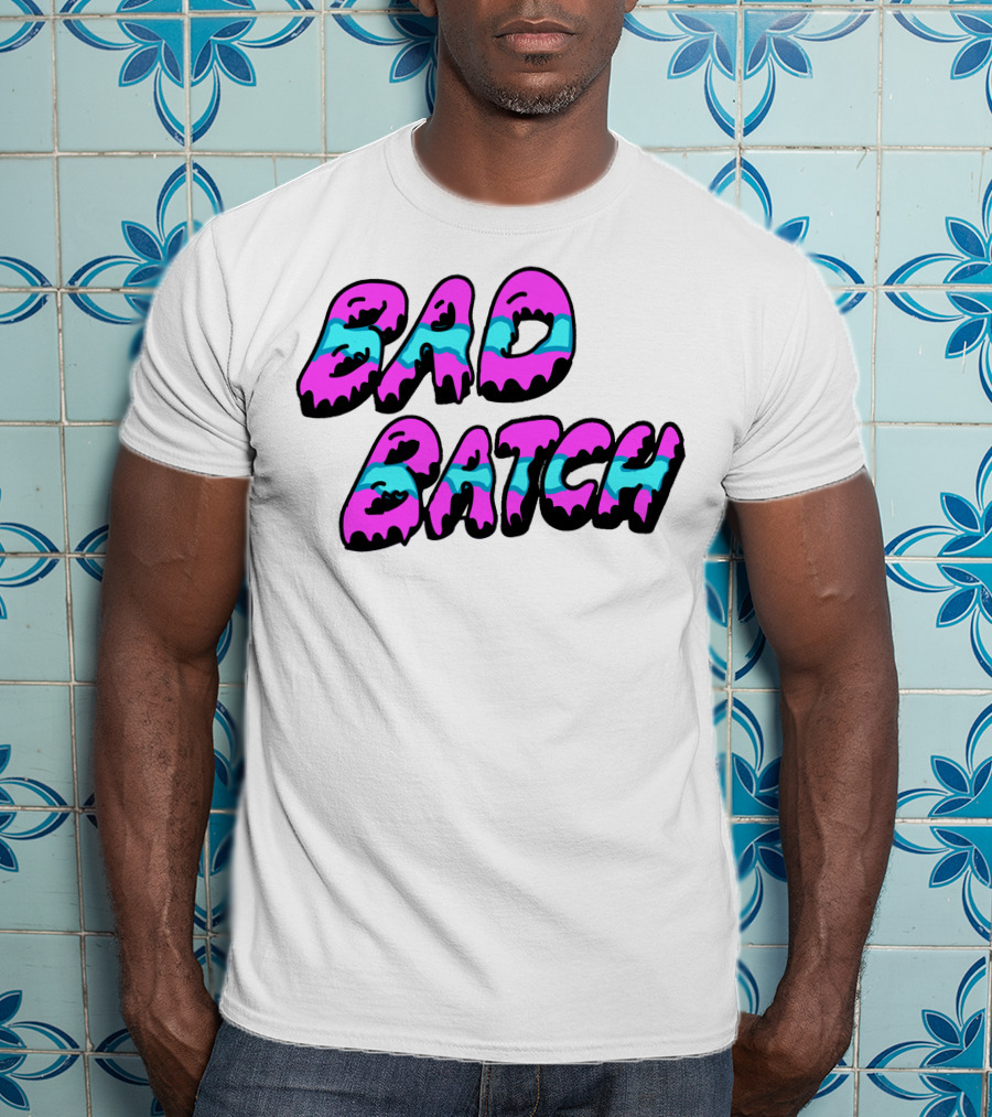 Bad Batch Dripping Pink And Blue Text T-Shirt