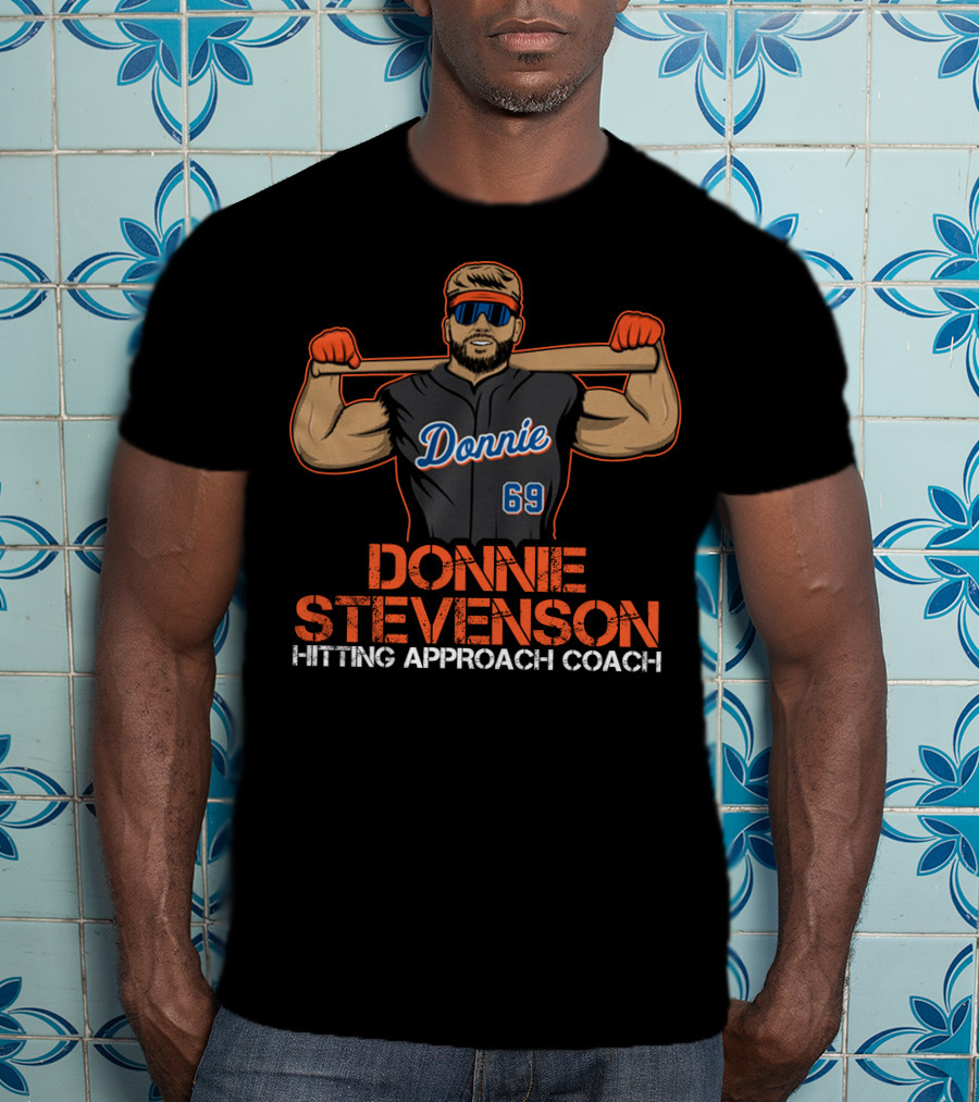 Donnie Stevenson Hitting Approach Coach 69 Jersey Player T-Shirt