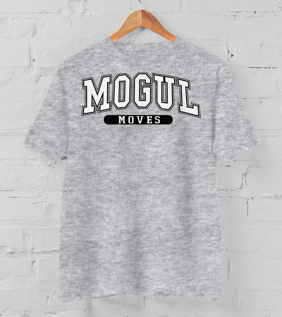 Mogul Moves Athletic Style Lettering T-Shirt