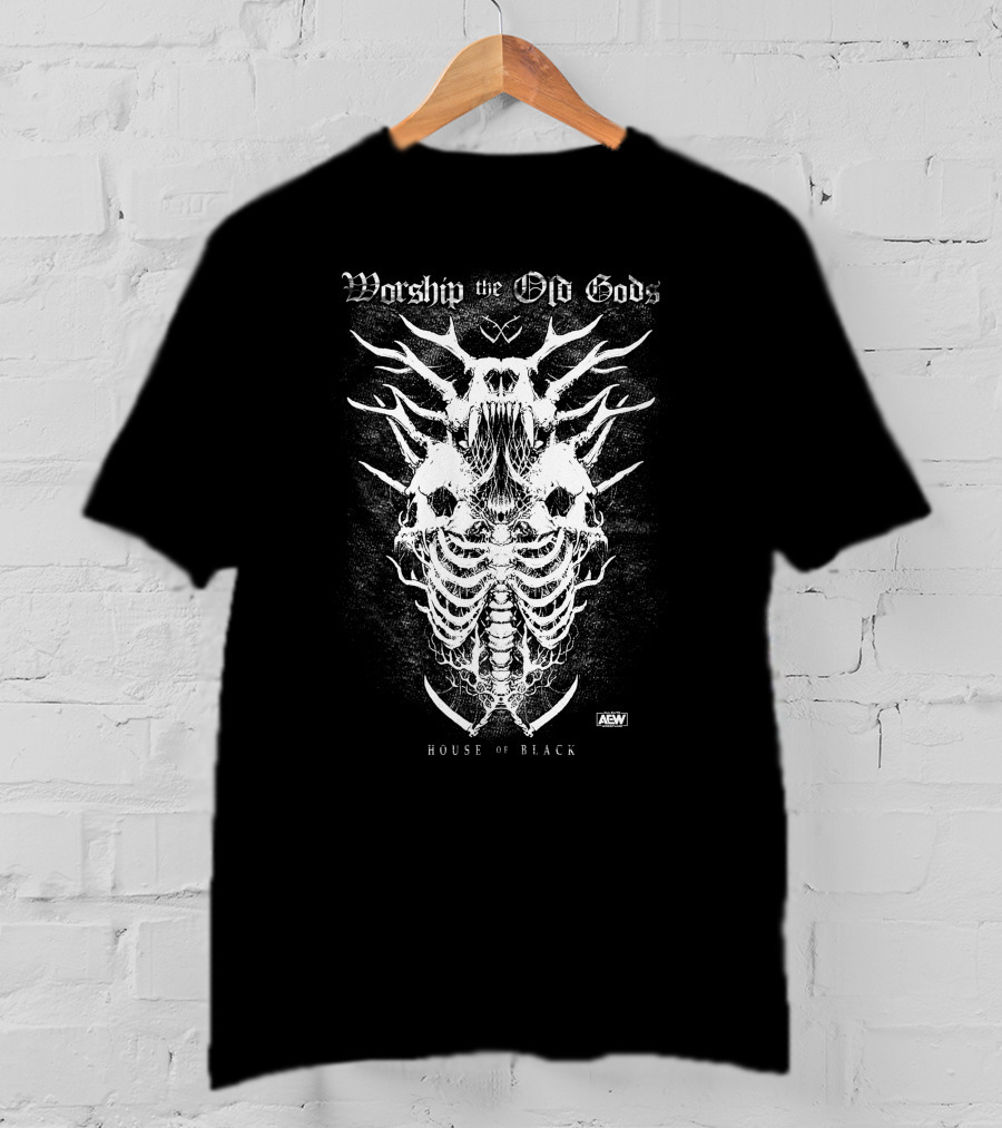 Worship The Old Gods House Of Black AEW Skeleton T-Shirt