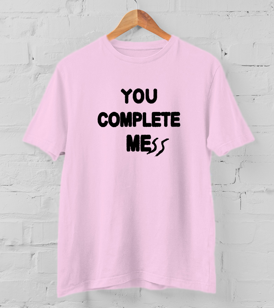5SOSStore You Complete Mess T-Shirt