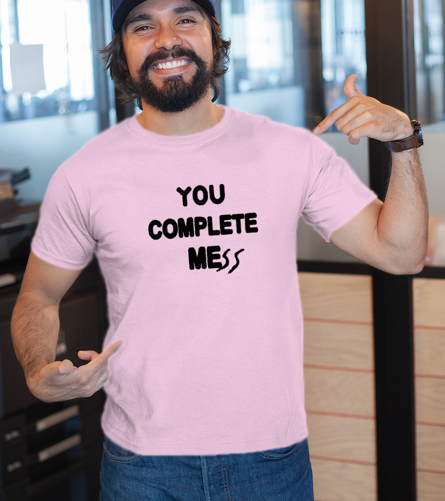 5SOSStore You Complete Mess T-Shirt