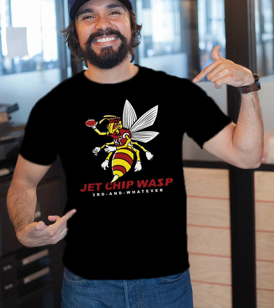 KC Chiefs Jet Chip Wasp 3rd And Whatever T-Shirt