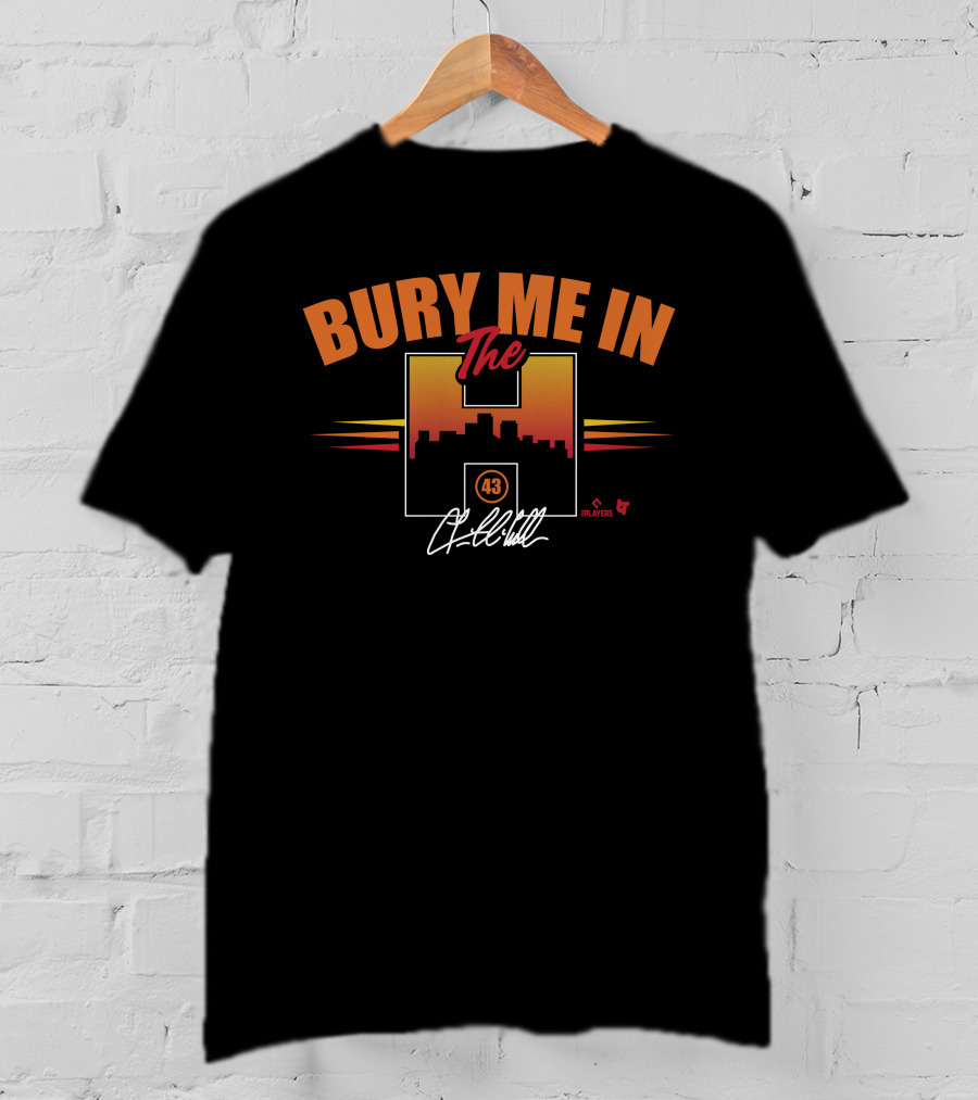 Bury Me In The H 43 Lance McCullers Signature Players T-Shirt