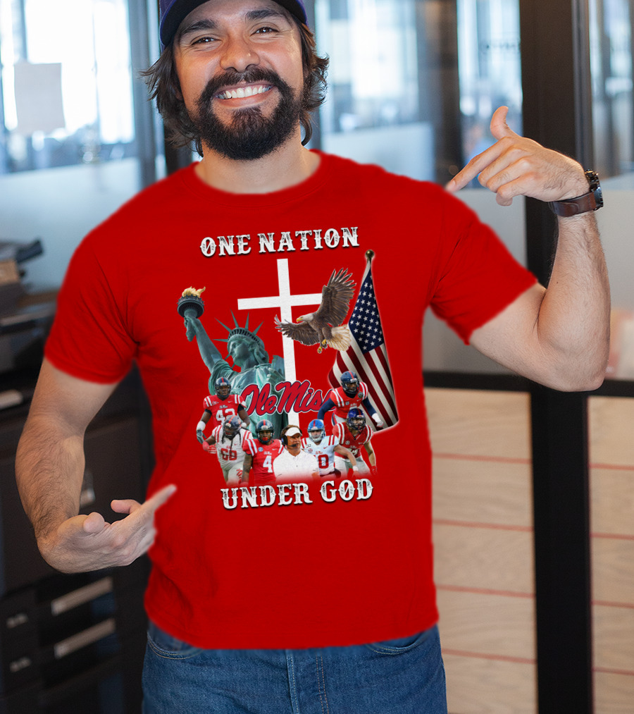 One Nation Under God Ole Miss Coach And Players With Statue Of Liberty, Cross, Eagle, And American Flag T-Shirt