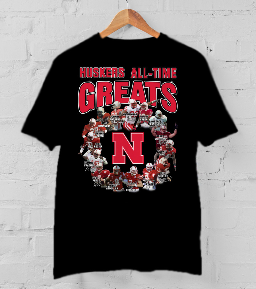 Huskers All-Time Greats Suh Frazier Green Crouch Abdullah Shields Rimington Rozier Wistrom Brothers Fryar Gill David Taylor Dixon T-Shirt