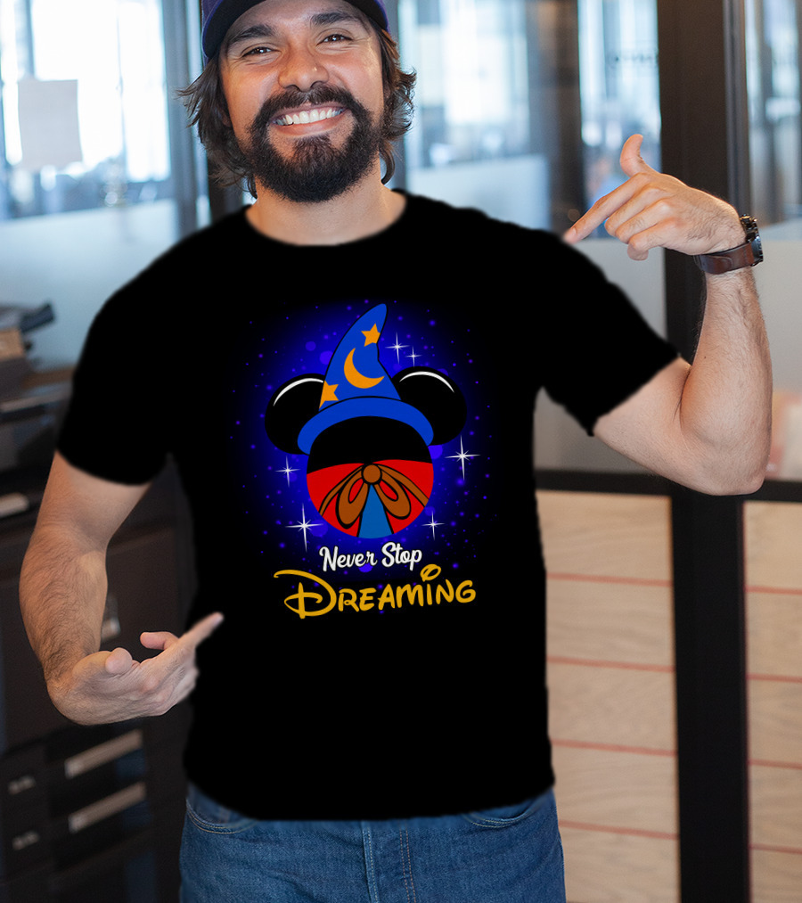 Never Stop Dreaming Mickey Fantasia Hat Moon And Stars T-Shirt