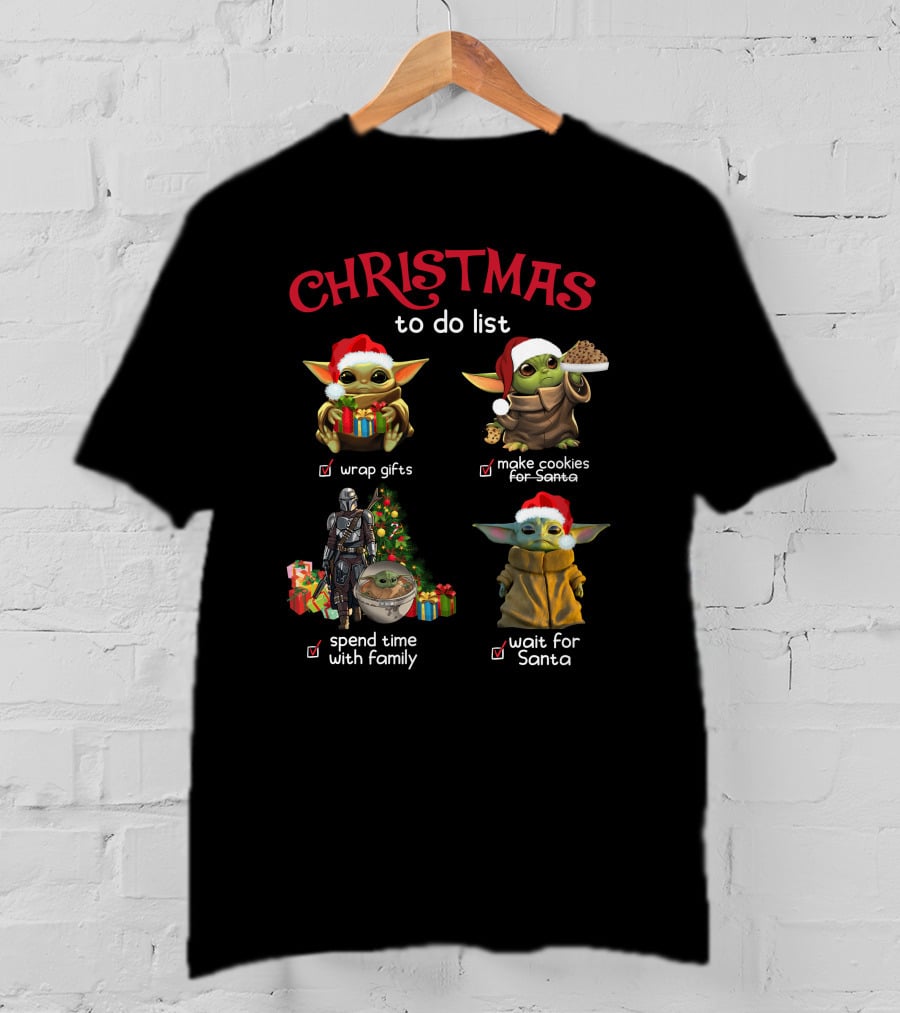 Christmas To Do List Wrap Gifts Make Cookies Spend Time With Family Wait For Santa T-Shirt