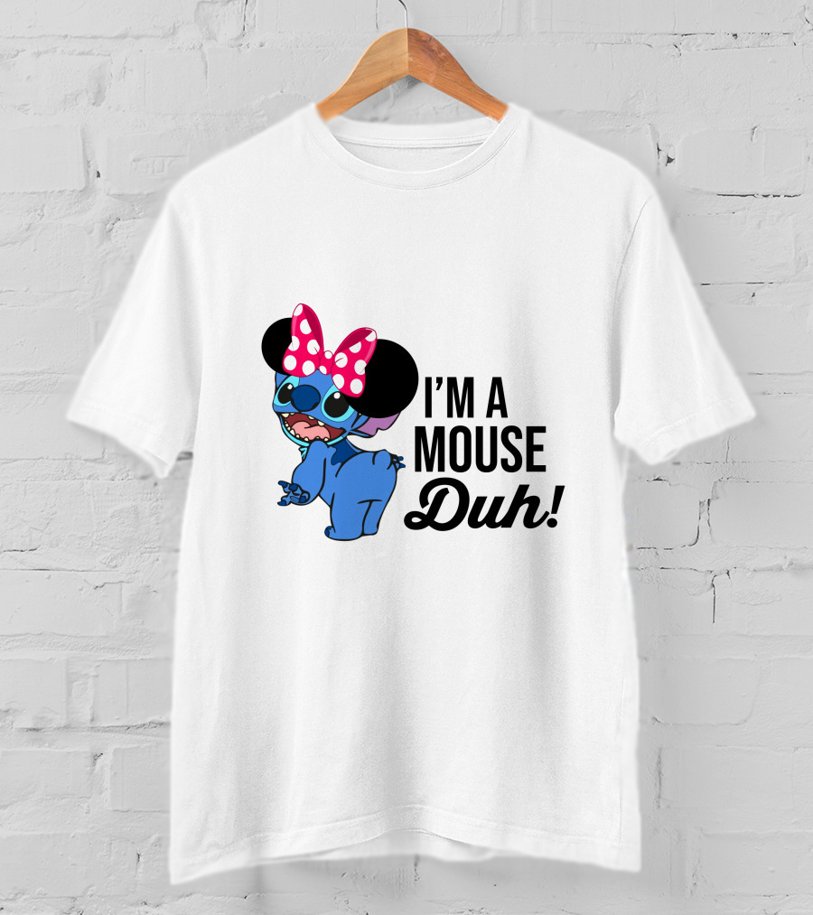 I'm A Mouse Duh Stitch Wearing Minnie Mouse Ears T-Shirt