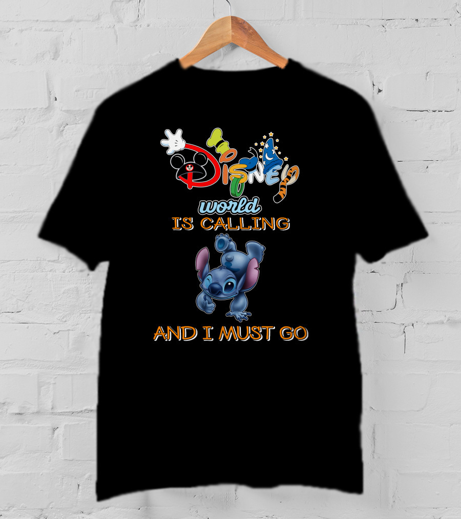 Disney World Is Calling And I Must Go Stitch T-Shirt