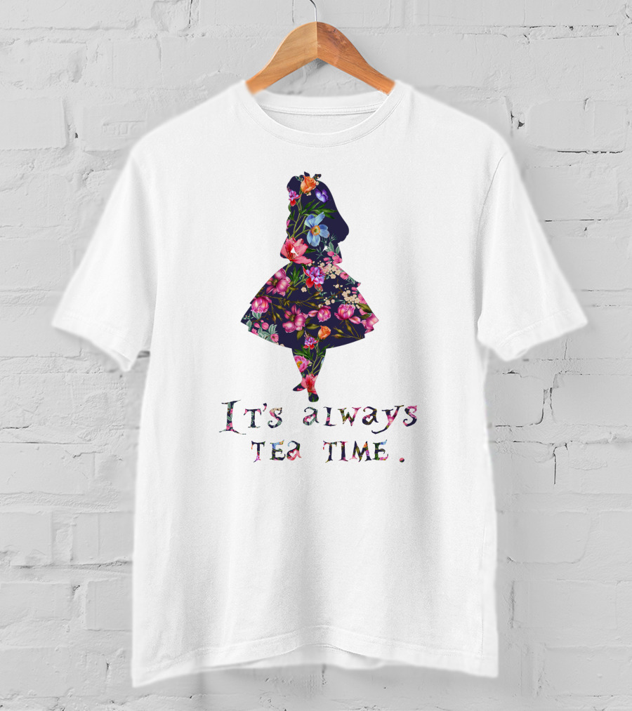 It's Always Tea Time Floral T-Shirt