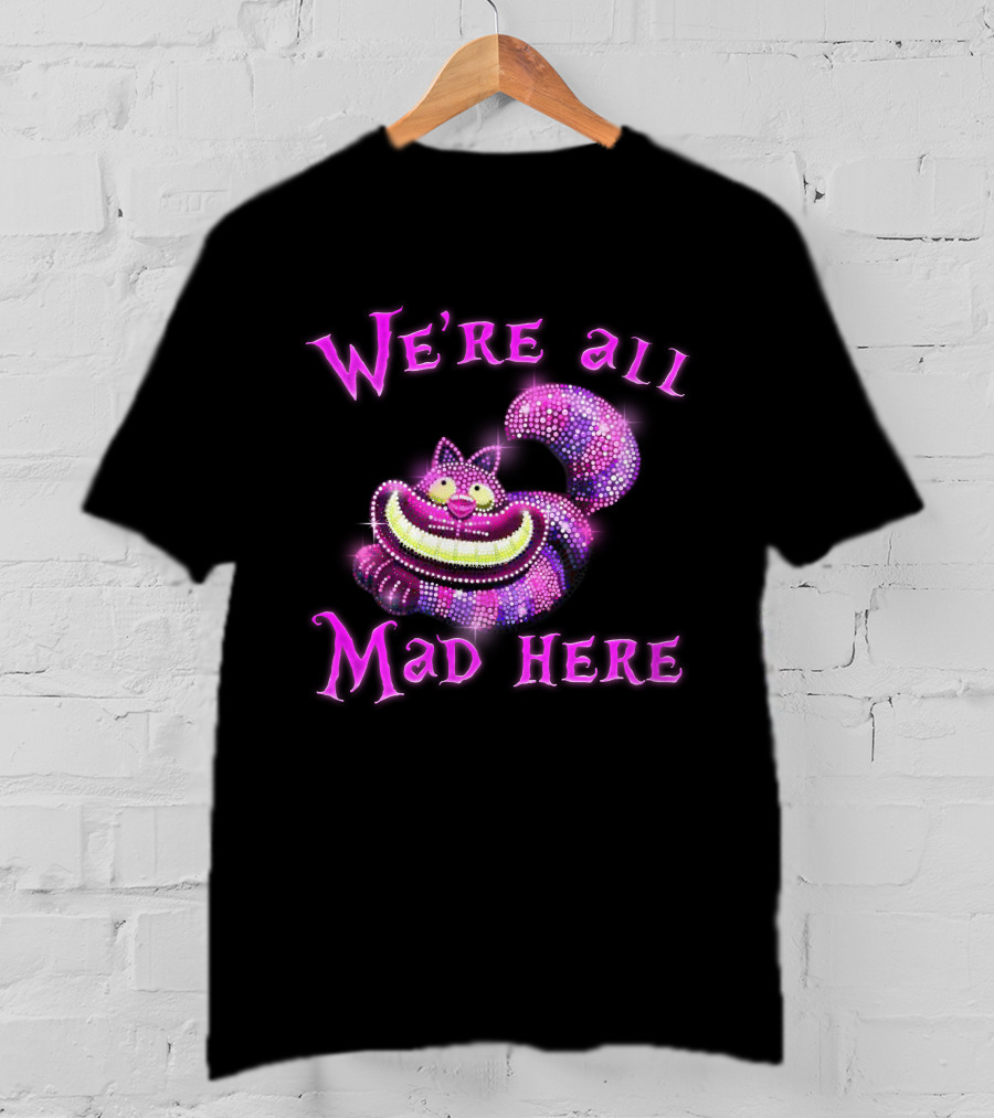 We're All Mad Here Cheshire Cat Crystal T-Shirt