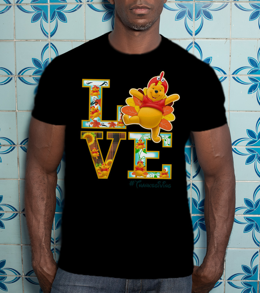 LOVE Pooh Thanksgiving Holiday Turkey Costume Leaves T-Shirt