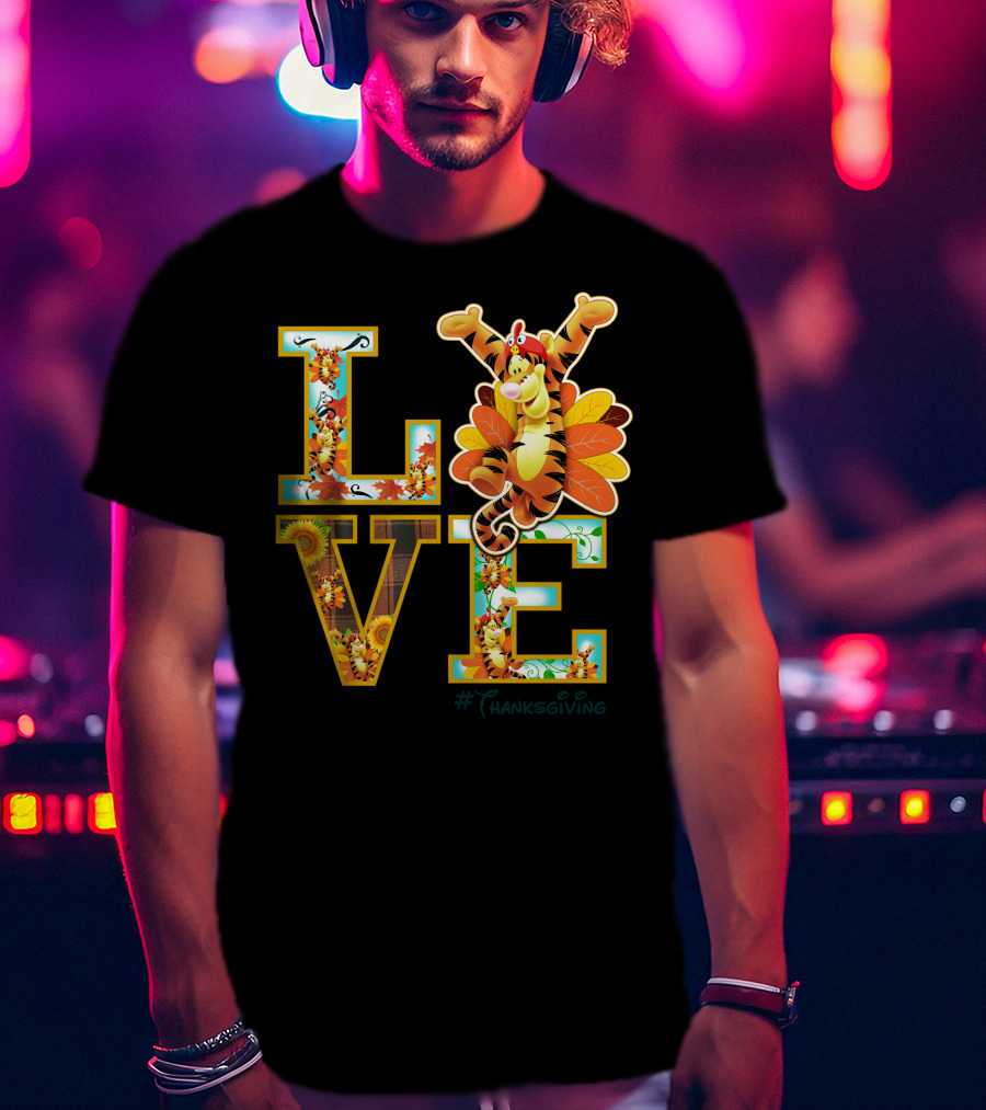 LOVE Tigger Thanksgiving Celebration Typography T-Shirt