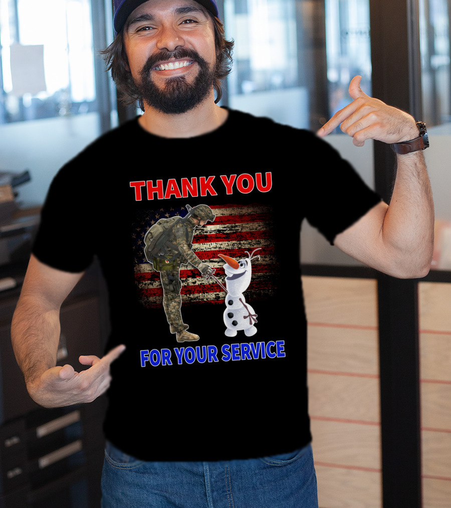 Thank You For Your Service Soldier With Olaf And American Flag T-Shirt