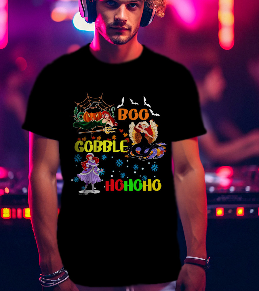 Boo Gobble HoHoHo Ariel HalloThanksMas T-Shirt