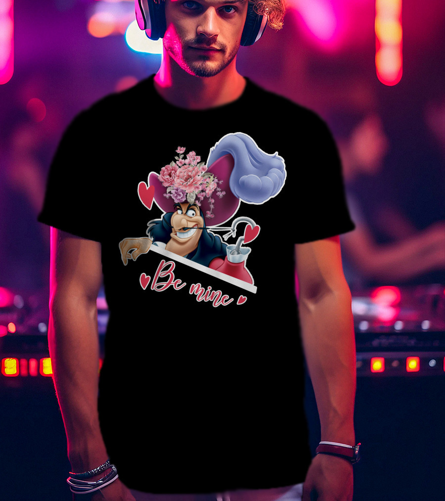 Be Mine Hook Captain Valentine's Day Flowers T-Shirt