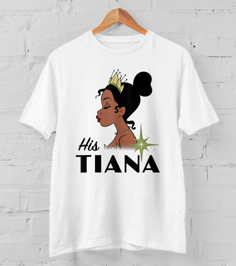 His Tiana Princess T-Shirt