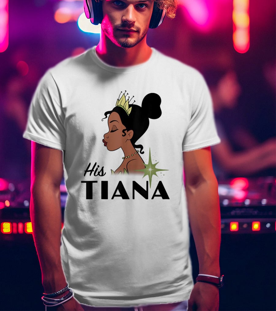 His Tiana Princess T-Shirt