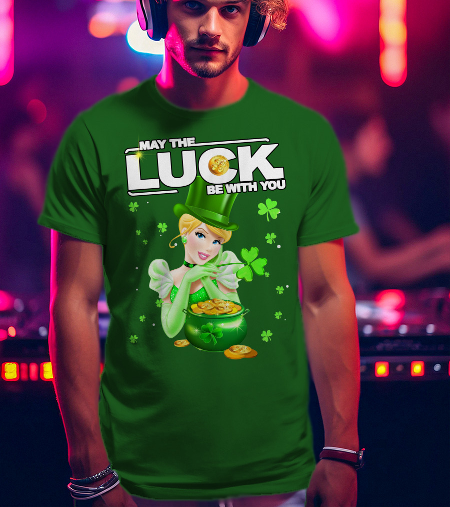Cinderella May The Luck Be With You St. Patrick's Day T-Shirt