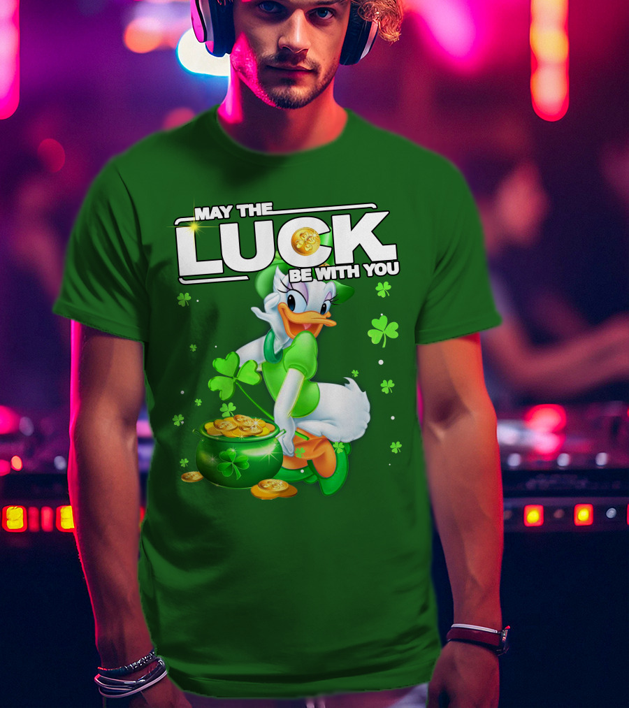May The Luck Be With You Daisy Luck St Patrick's Day T-Shirt