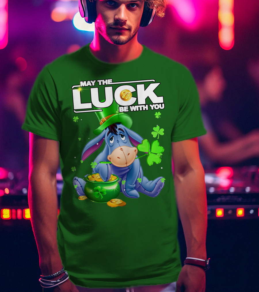 May The Luck Be With You Eeyore St Patrick's Day T-Shirt