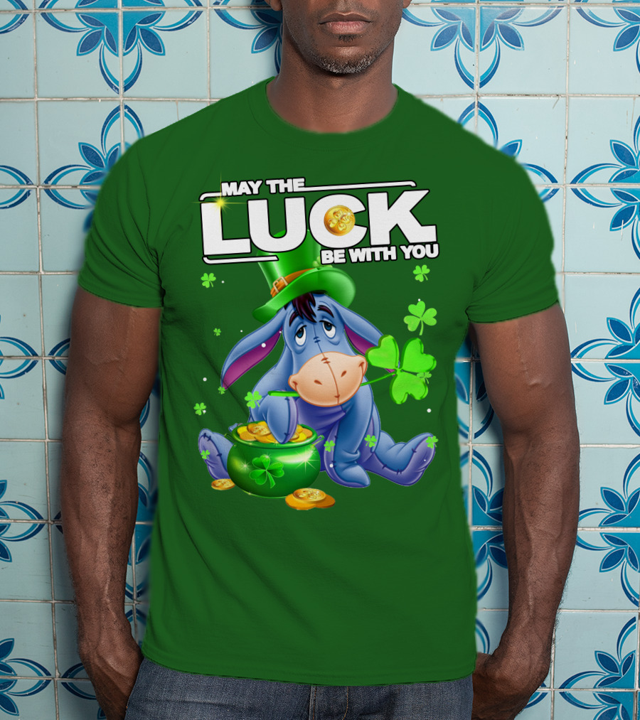 May The Luck Be With You Eeyore St Patrick's Day T-Shirt
