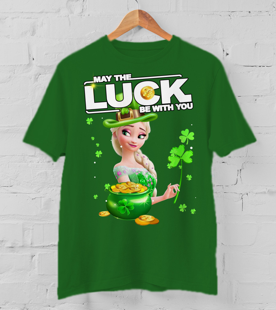 May The Luck Be With You St Patrick's Day Elsa T-Shirt