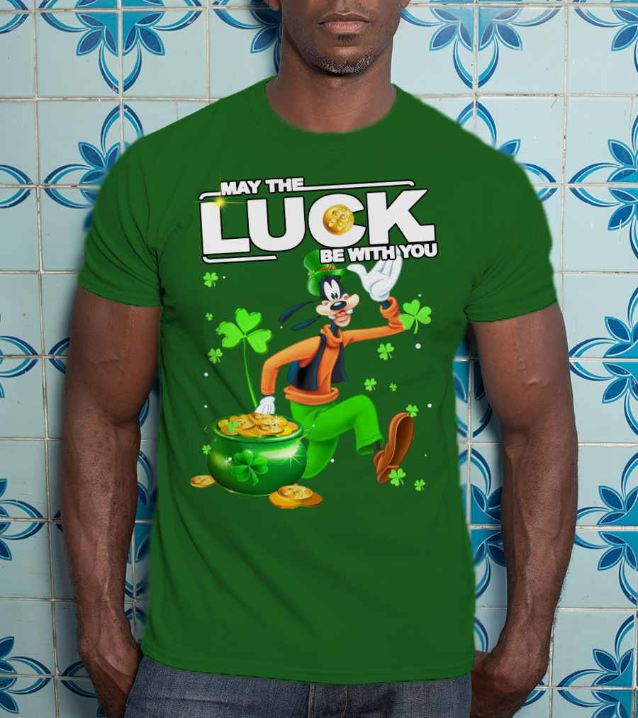 May The Luck Be With You Goofy St Patrick's Day T-Shirt